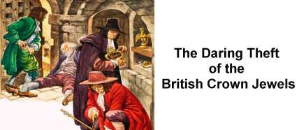 The Theft of the British Crown Jewels