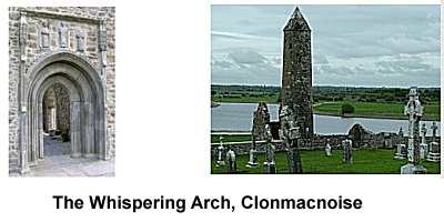 The Whispering Arch at Clonmacnoise