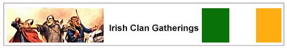 Irish Clan Gatherings Notice Board